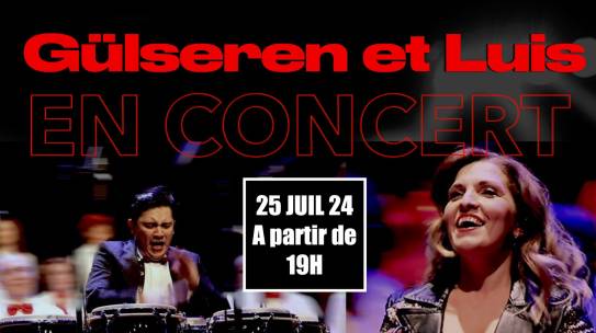 Concert Gülseren et Luis à la Seyne-sur-Mer le 25 07 2024