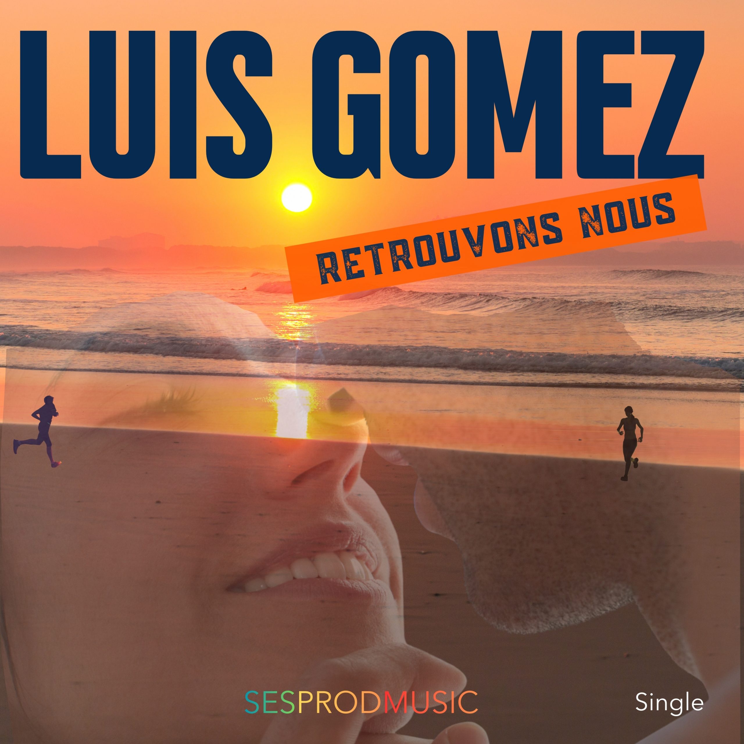 Single Retrouvons-nous de Luis
